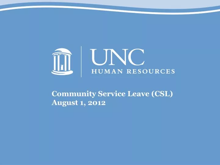 community service leave csl august 1 2012