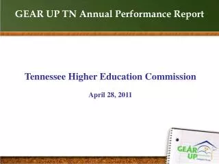 GEAR UP TN Annual Performance Report
