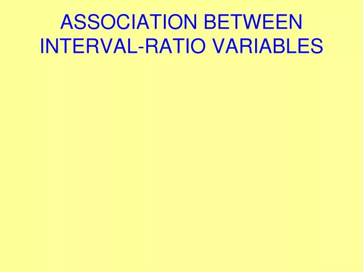 association between interval ratio variables