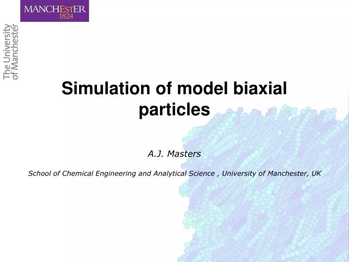 simulation of model biaxial particles