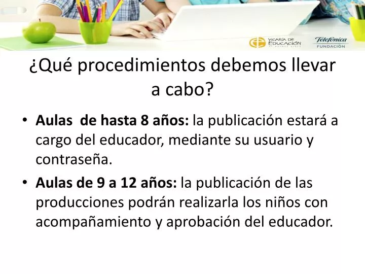 qu procedimientos debemos llevar a cabo