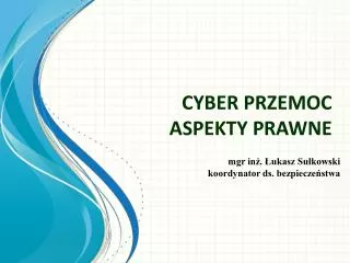 cyber przemoc aspekty prawne