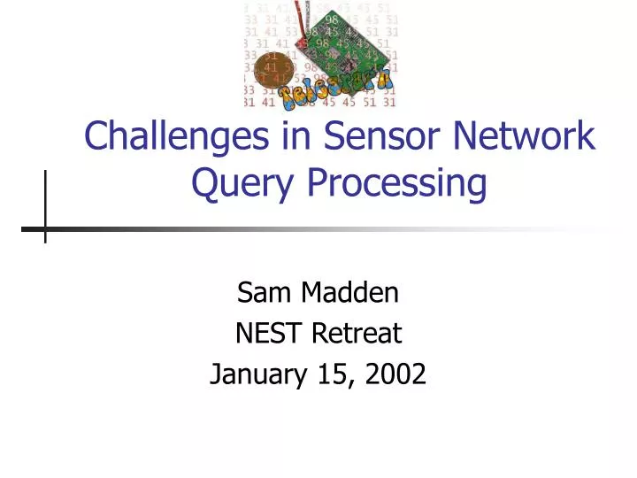 challenges in sensor network query processing