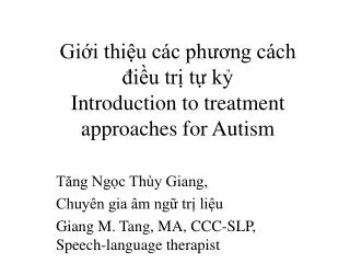 gi i thi u c c ph ng c ch i u tr t k introduction to treatment approaches for autism