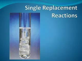 Single Replacement Reactions