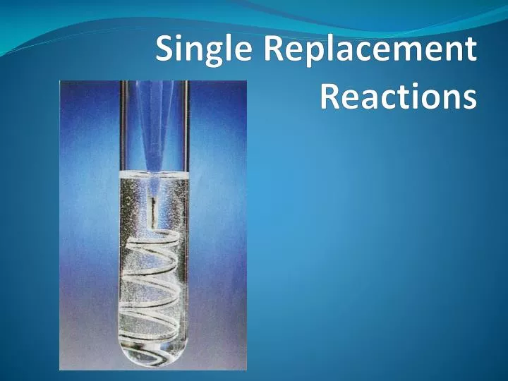 single replacement reactions