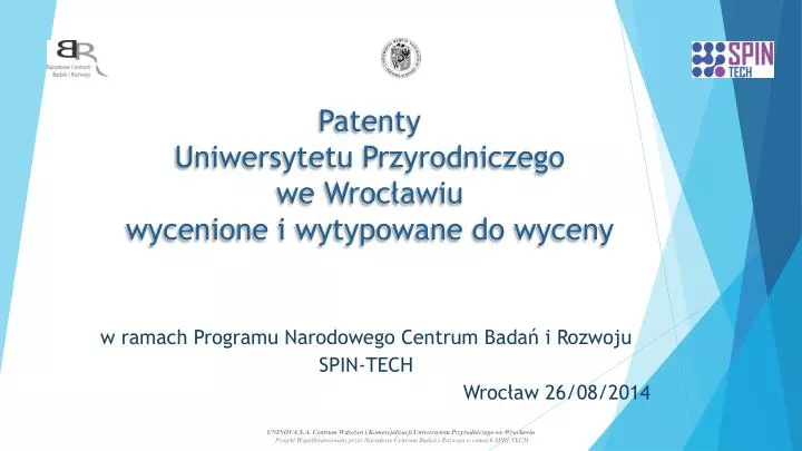 patenty uniwersytetu przyrodniczego we wroc awiu wycenione i wytypowane do wyceny