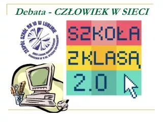 debata cz owiek w sieci