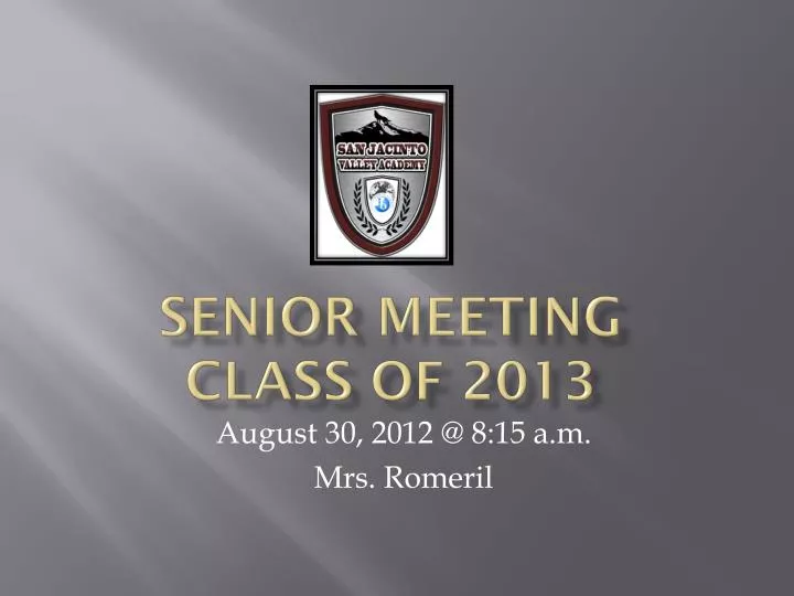 senior meeting class of 2013