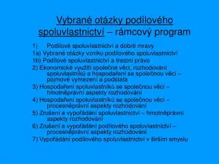 vybran ot zky pod lov ho spoluvlastnictv r mcov program