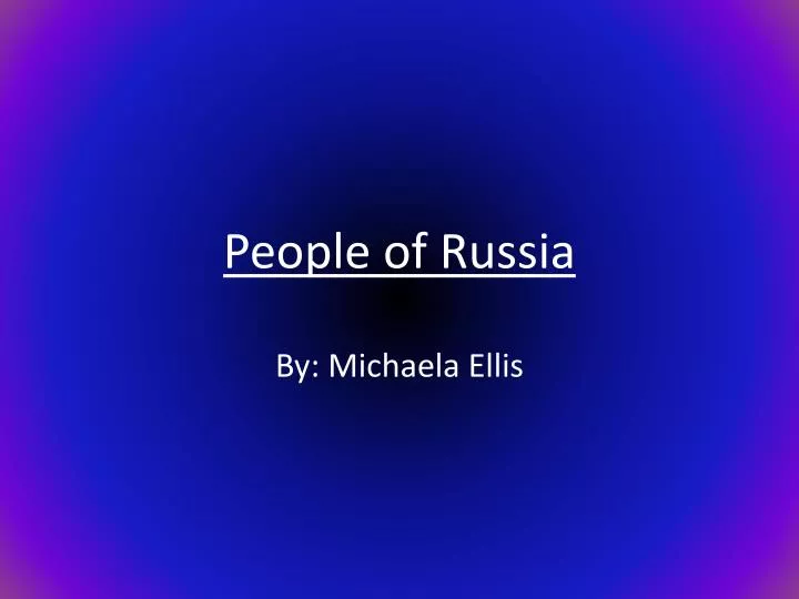 people of russia