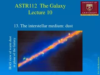 13. The interstellar medium: dust
