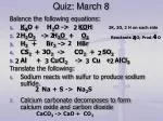Quiz: March 8