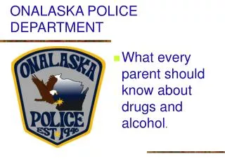ONALASKA POLICE DEPARTMENT