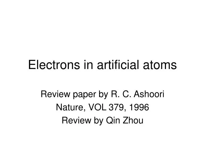 electrons in artificial atoms