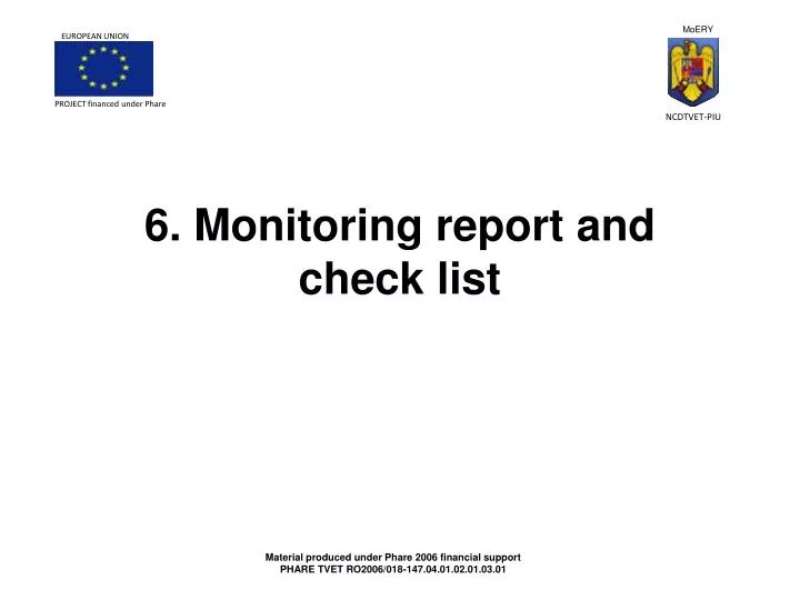 6 monitoring report and check list