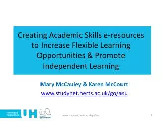Mary McCauley &amp; Karen McCourt studynet.herts.ac.uk/go/asu
