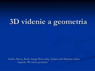 3d videnie a geometria