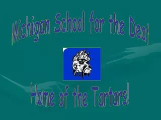 Michigan School for the Deaf