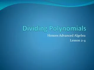 Dividing Polynomials