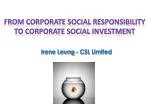 Irene Leung - CSL Limited - slide 1