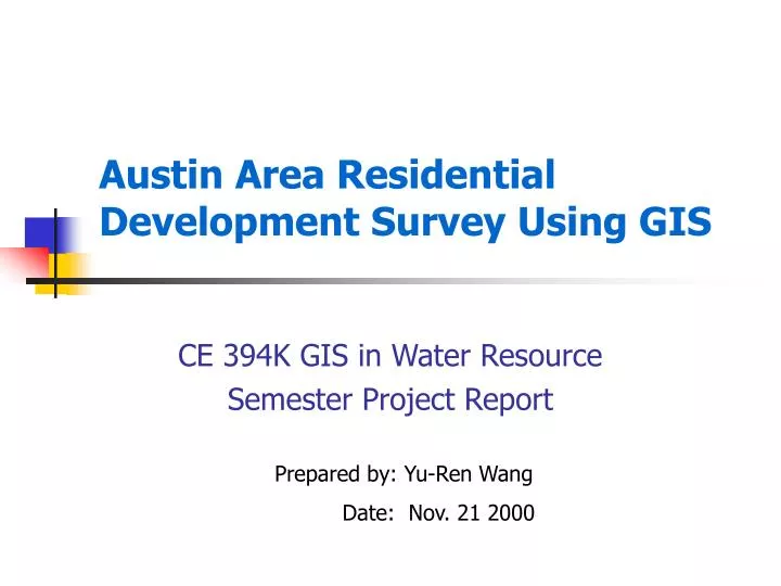 austin area residential development survey using gis