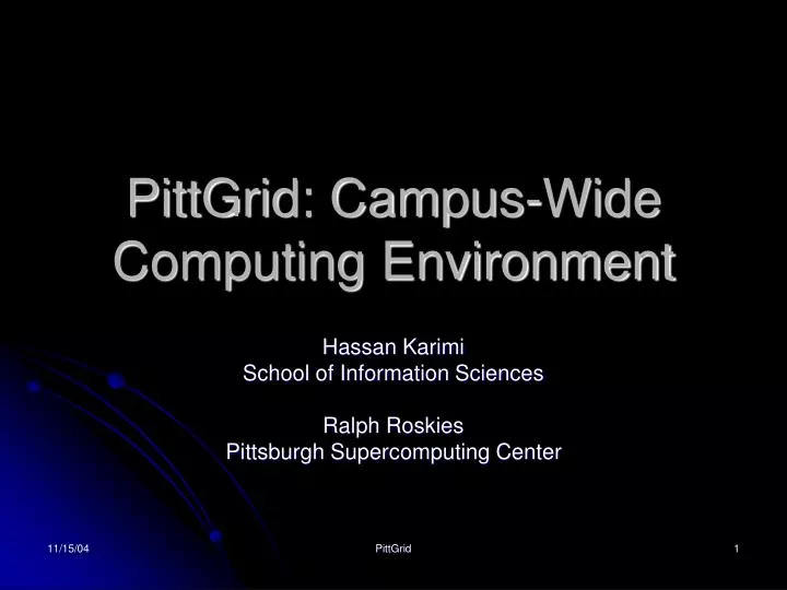 pittgrid campus wide computing environment