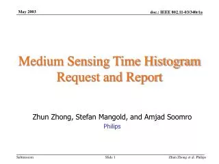 Medium Sensing Time Histogram Request and Report