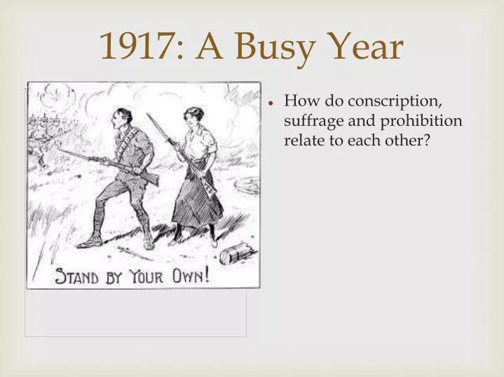 1917 a busy year