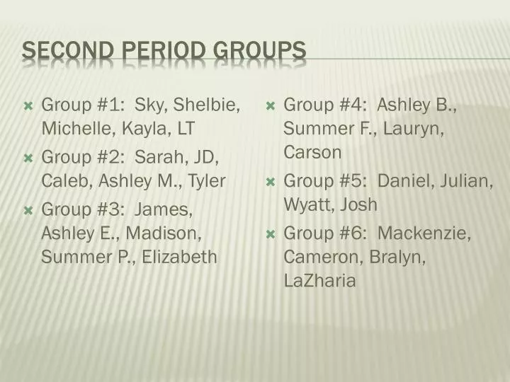 second period groups