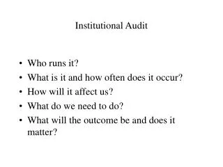 Institutional Audit