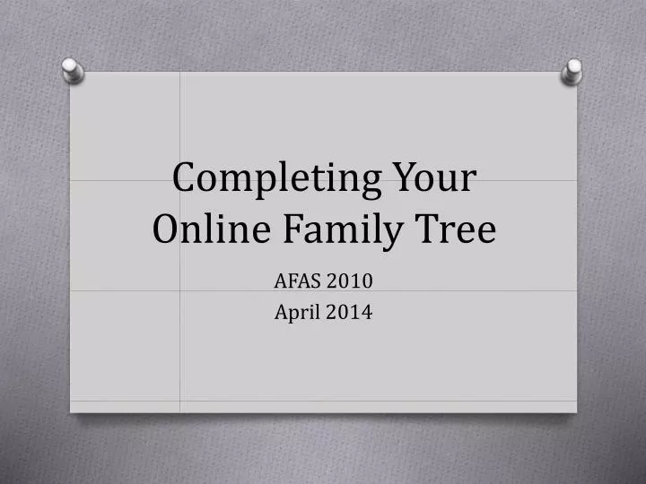 completing your online family tree