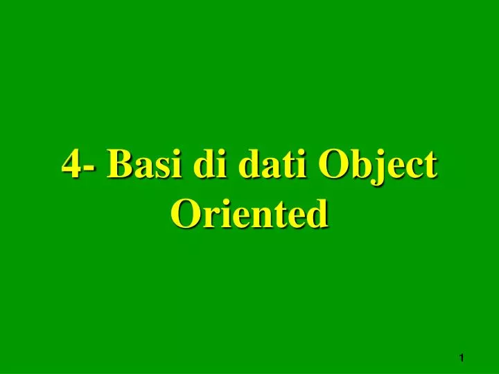 4 basi di dati object oriented