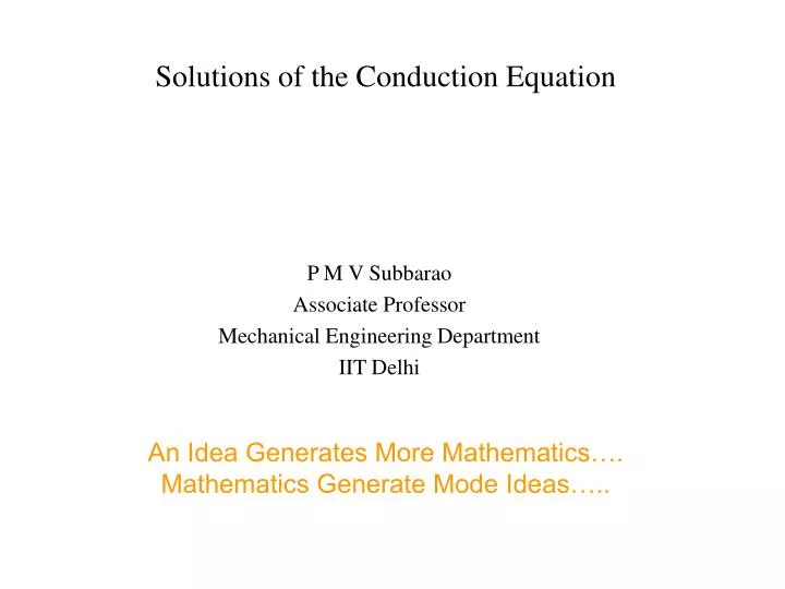 solutions of the conduction equation
