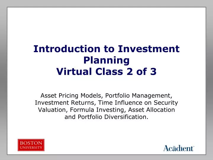 introduction to investment planning virtual class 2 of 3