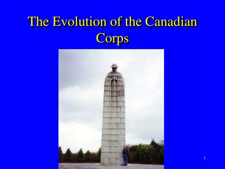 the evolution of the canadian corps