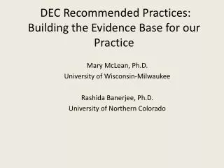 DEC Recommended Practices: Building the Evidence Base for our Practice
