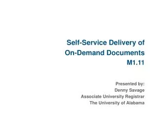 Self-Service Delivery of On-Demand Documents M1.11