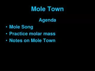 Mole Town