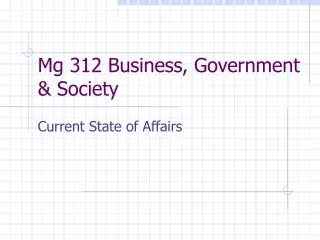 Mg 312 Business, Government &amp; Society