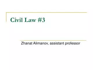 Civil Law #3