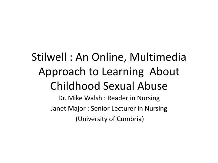 stilwell an online multimedia approach to learning about childhood sexual abuse