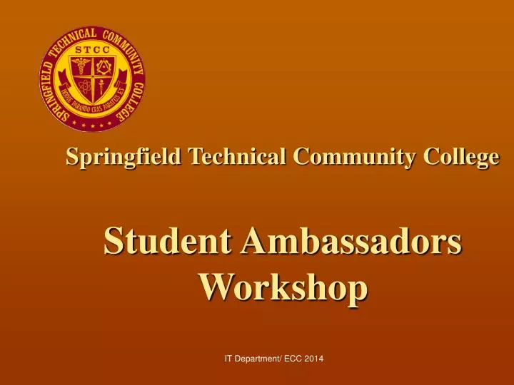 springfield technical community college student ambassadors workshop