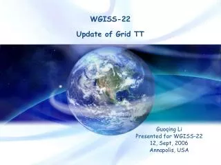 WGISS-22 Update of Grid TT