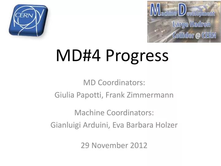 md 4 progress