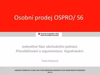 osobn prodej ospro s6