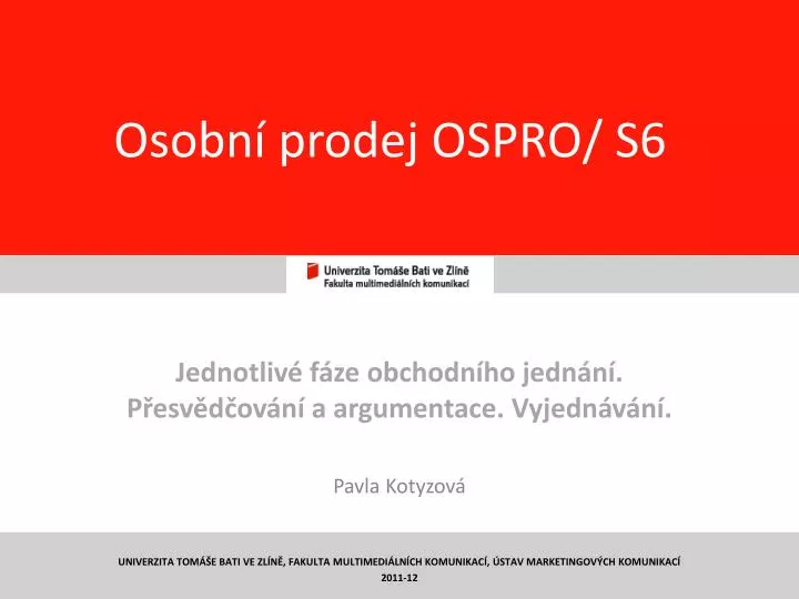 osobn prodej ospro s6