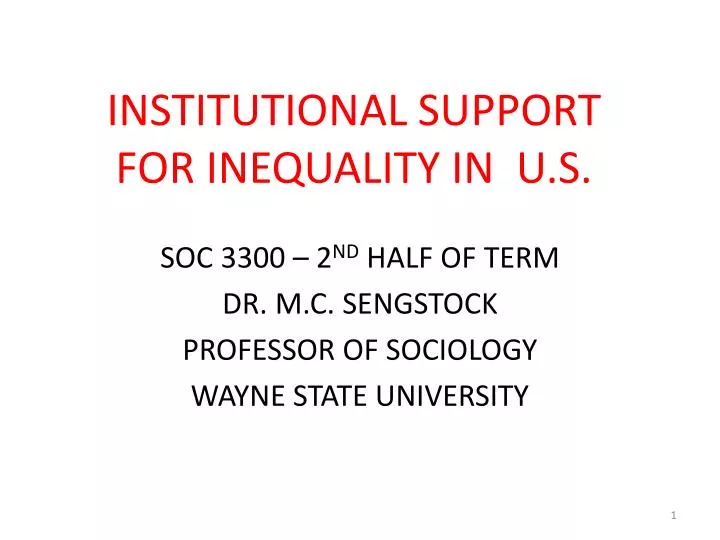 institutional support for inequality in u s