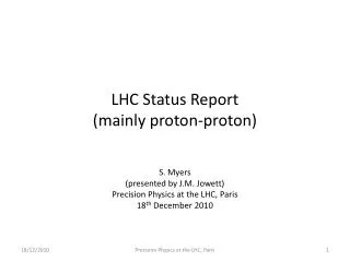 LHC Status Report (mainly proton-proton)