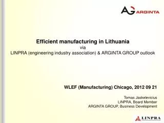 Efficient manufacturing in Lithuania via